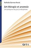 Art-thérapie et anorexie (Trames) (French Edition) by 