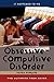 Obsessive-Compulsive Disorder: The Ultimate Teen Guide (It Happened to Me) (Volume 25)