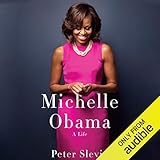 Michelle Obama: A Life by