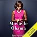 Michelle Obama: A Life by