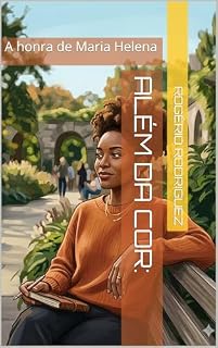 Livro Além da cor:: A honra de Maria Helena