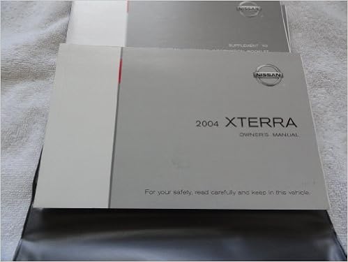 2004 Nissan Xterra Owners Manual Nissan Amazon Com Books