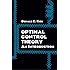 Optimal Control Theory: An Introduction (Dover Books on Electrical Engineering)