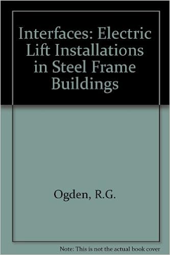 Interfaces: Electric Lift Installations in Steel Frame Buildings