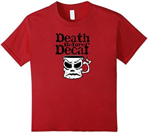 unisex-child Death Before Decaf Novelty Funny Coffee T-Shirt 10 Cranberry