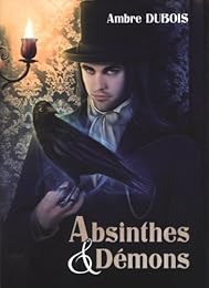 Absinthes & démons