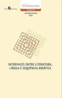 Livro Interfaces entre Literatura, Língua e Sequência Didática