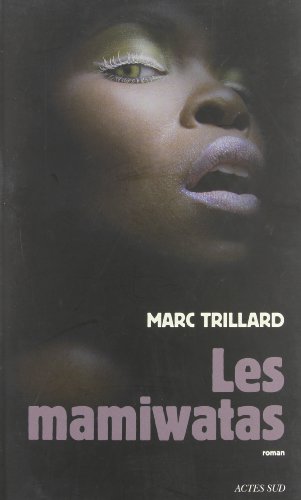 Les  mamiwatas