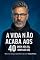 Livro A Vida Não Acaba aos 40 (Nem aos 50, Nem aos 60)