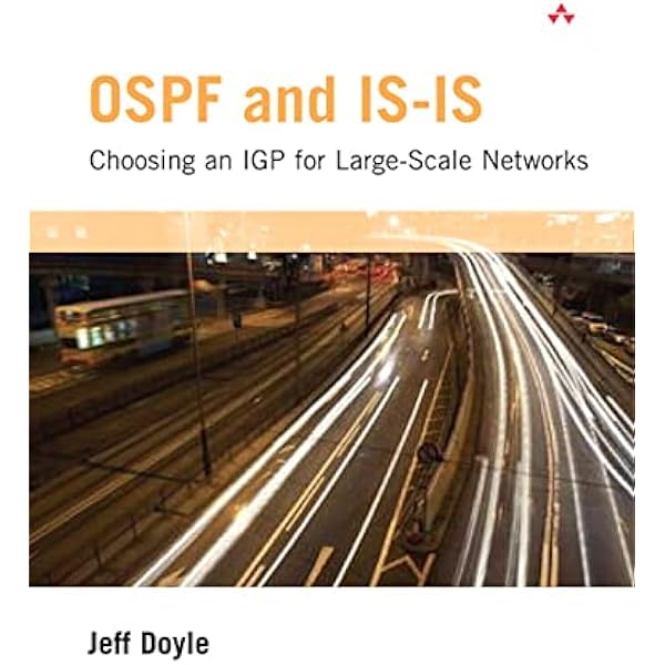 OSPF and IS-IS: Choosing an IGP for Large-Scale Networks ...