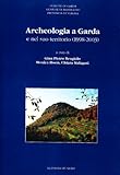 Image de Archeologia a Garda e nel suo territorio (1998-2003)