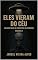 Livro ELES VIERAM DO CÉU: RELATOS REAIS DE HISTÓRIAS ALIENÍGENAS