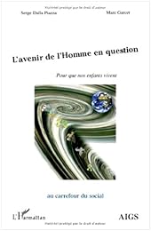 L' avenir de l'Homme en question
