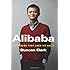Alibaba: The House That Jack Ma Built