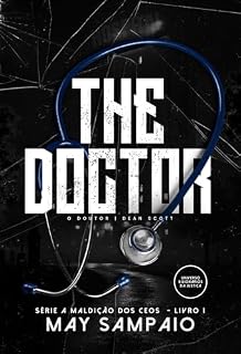 Livro THE DOCTOR: O DOUTOR DEAN SCOTT (A MALDIÇÃO DOS CEOS Livro 1)