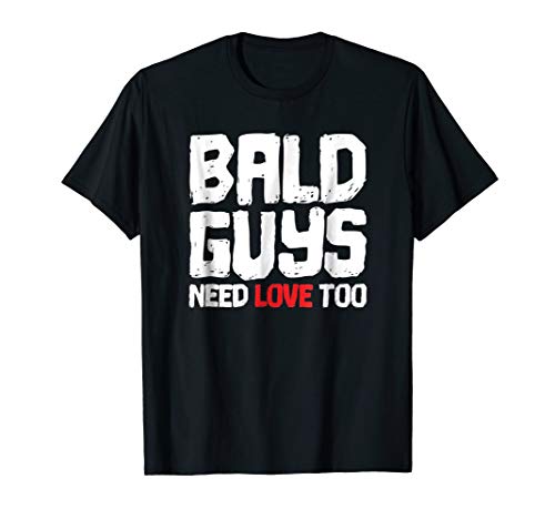Bald Guys Need Love Too For Men With No Hair or Shaved Head
