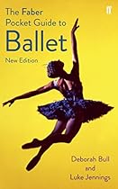 The Faber Pocket Guide to Ballet (Faber Pocket Guides)