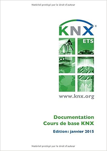 Knx Documentation Cours De Base French Edition Association Knx 9781983076565 Amazon Com Books