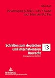 Image de Die Abwägung gemäß § 1 Abs. 7 BauGB nach Erlass des EAG Bau (Schriften zum Deutschen und Internationalen Bau-, Umwelt- und Energierecht) (German E