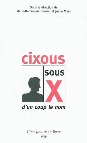 Cixous sous X