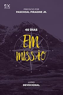 Livro 40 dias Em Missão: Livro Devocional
