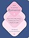 How to Write a Romance: Or, How to Write Witty Dialogue, Smoldering Love Scenes, and Happily Ever Afters