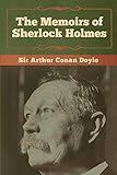 The Memoirs of Sherlock Holmes (The Oxford Sherlock Holmes)