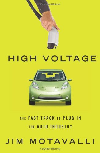 High Voltage: The Fast Track to Plug In the Auto Industry