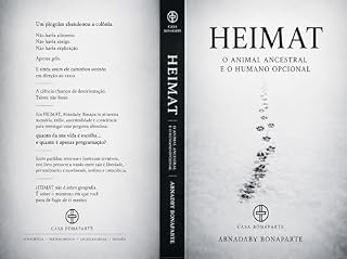 Livro HEIMAT: O Animal Ancestral e o Humano Opcional