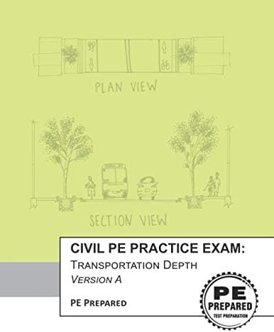 Civil PE Practice Exam: Transportation Depth Version A