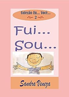 Livro Fui... Sou...