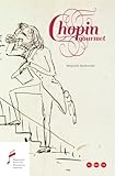 Paperback Chopin Gourmet Book