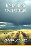 Endless October: Short stories from a traveling bird hunter by Randy Schultz, Michael F.S.W. Morrison