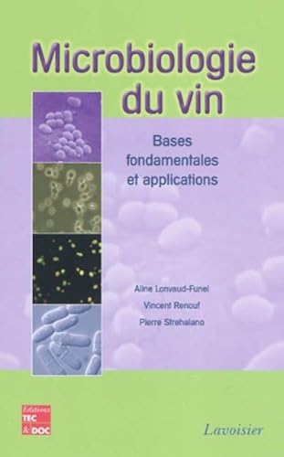 Download Microbiologie du vin : bases fondamentales et applications PDF