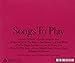 Songs to Play