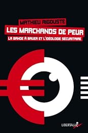Les  marchands de peur