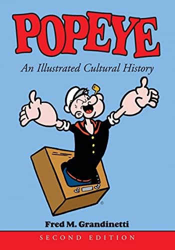 Popeye: The First Fifty Years: Sagendorf, Bud: 9780894800665