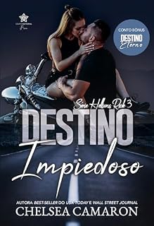 Livro Destino Impiedoso: contém conto Destino Eterno (Série Hellions Ride Livro 3)