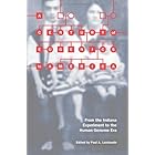 A Century of Eugenics in America: From the Indiana Experiment to the Human Genome Era (Bioethics and the Humanities)