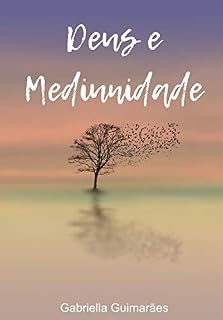 Livro Deus e mediunidade