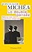 La Double Pensee: Retour Sur LA Question Liberale (French Edition) by 