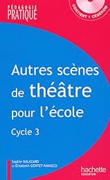 Autres scènes de théâtre pour l'école