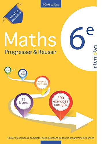 Maths 6e - Progresser & réussir (French Edition) by Internotes
