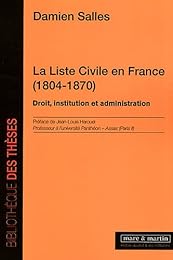 La  liste civile en France, 1804-1870
