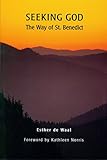 Seeking God: The Way of St. Benedict cover