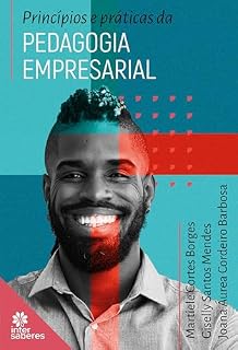 Princípios e Práticas da Pedagogia Empresarial