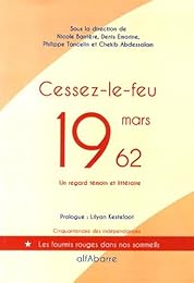 Cessez-le-feu, 19 mars 1962