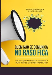 Livro Quem Não Se Comunica...no Raso Fica