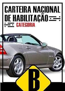 Livro CNH - CARTEIRA NACIONAL DE HABILITAÇÃO: CATEGORIA - B