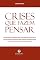 Livro Crises que fazem pensar